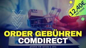 Ordergebühren-Vergleich der Handelsplattformen über Comdirect