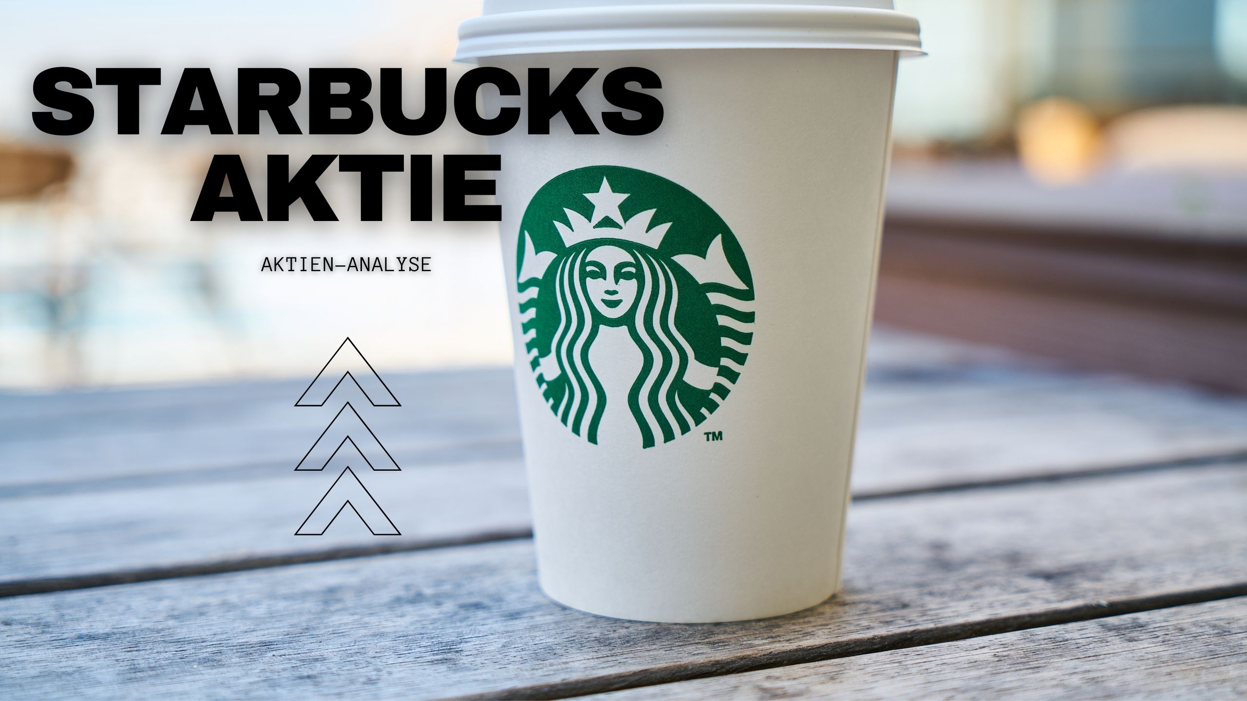 Starbucks Aktie Analyse 2021