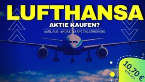 Lufthansa Aktie kaufen? 📈 Kursziel & Prognose