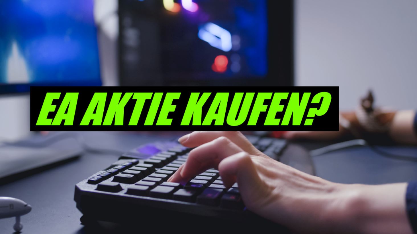 EA Aktie kaufen 2022