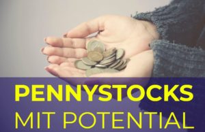 Pennystocks mit Potential