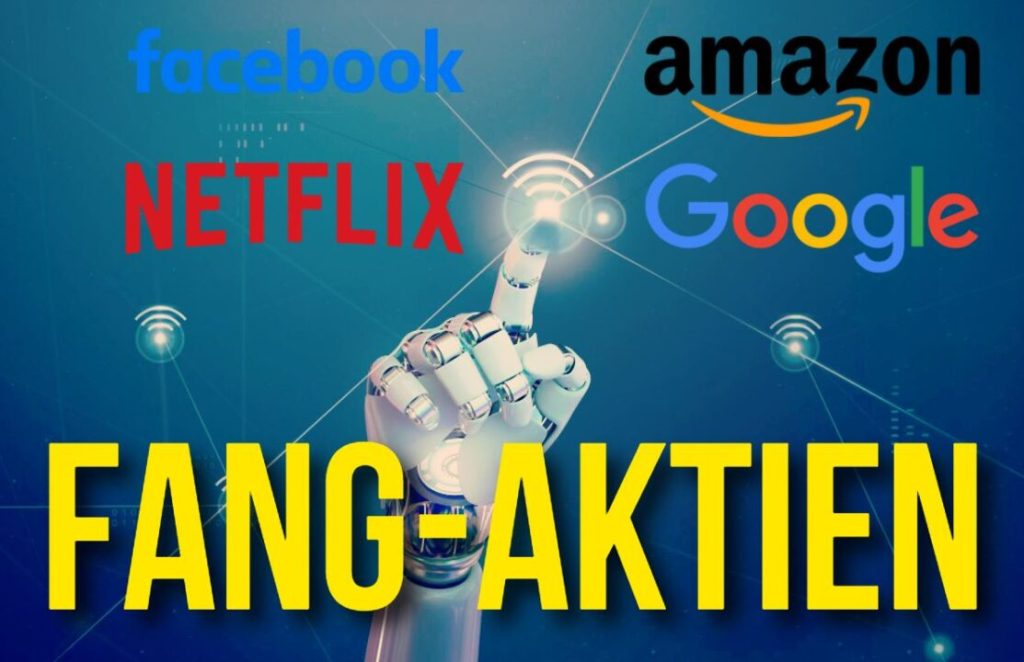 FANG-Aktien - Die 4 großen Tech-Giganten FANG-Aktien 2022
