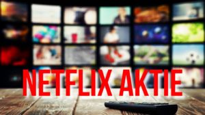 Netflix-Aktie kaufen 2022