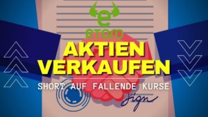 Mit eToro Aktien verkaufen: shorten [fallende Kurse]
