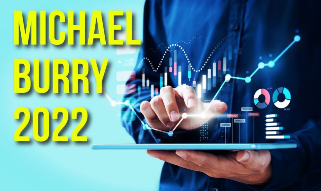Michael Burrys Investitionen 2022 Michael Burry Portfolio 2022