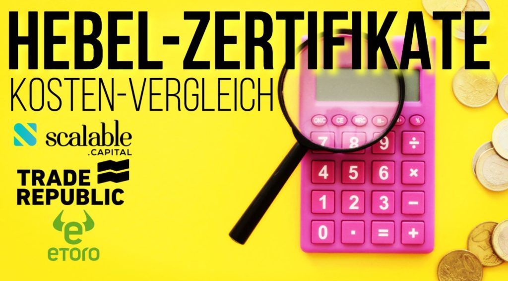 Hebel-Zertifikate: Kosten im Vergleich 2022 Hebel Zertifikate Kosten Vergleich 2022