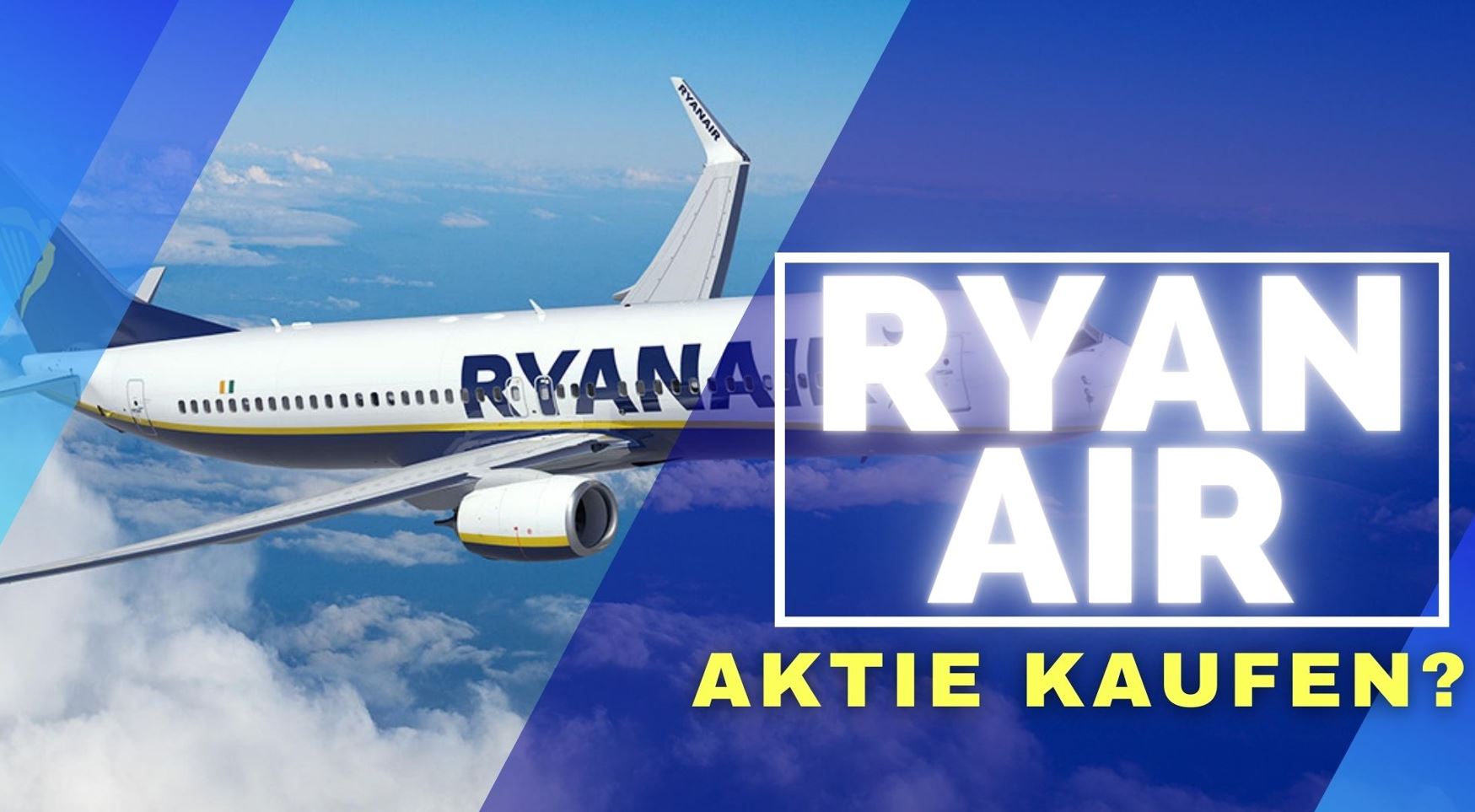 RyanAir Aktie - Prognose und Analyse 2022